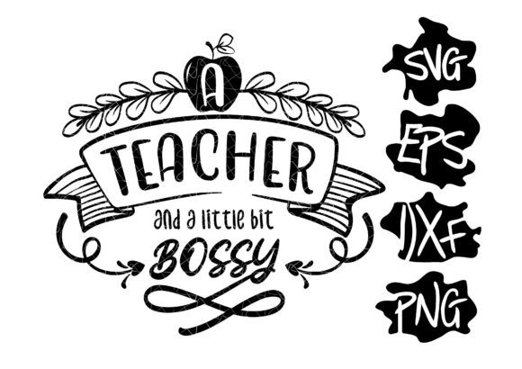 A Teacher a Little Bit Bossy: A Fun and Versatile Design