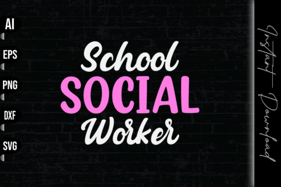 School Social Worker: A Design for Everyday Heroes
