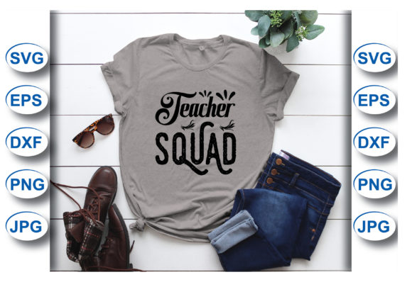 Teacher Squad T-shirt: A Versatile Design for Educators